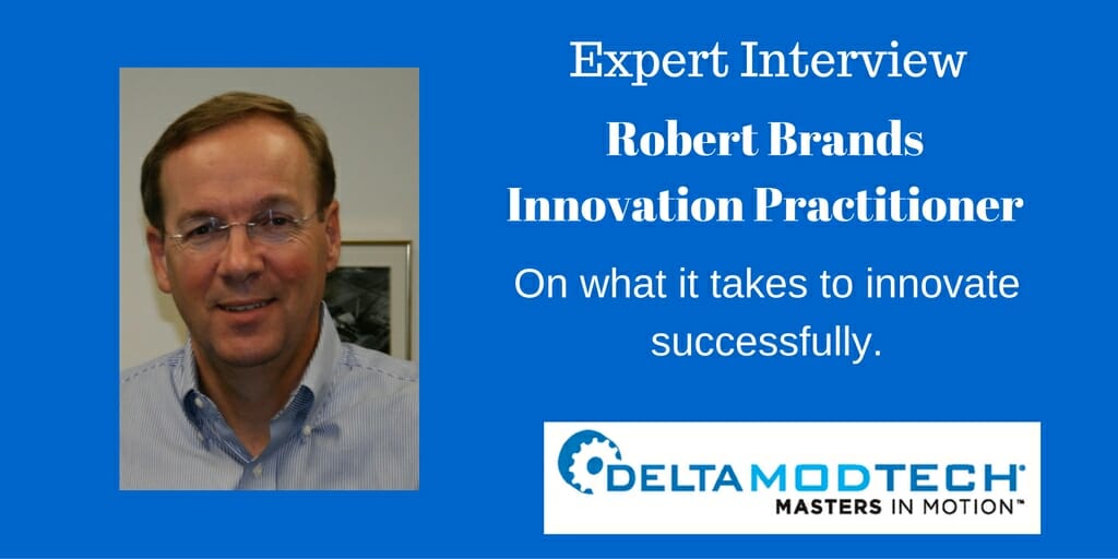 Interview Robert Brands on what it takes to innovate successfully.