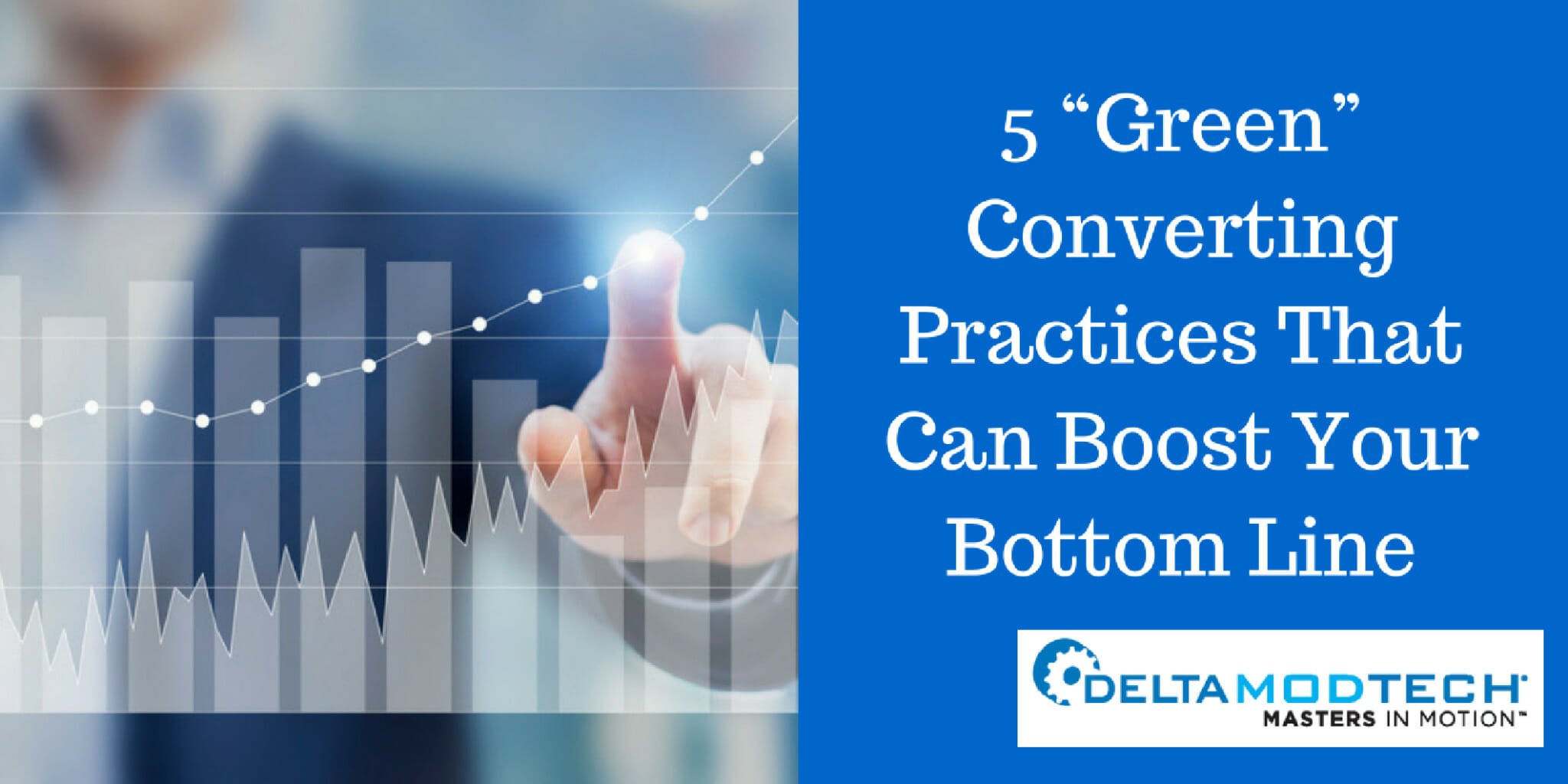 5 “Green” Converting Practices That Can Boost Your Bottom Line