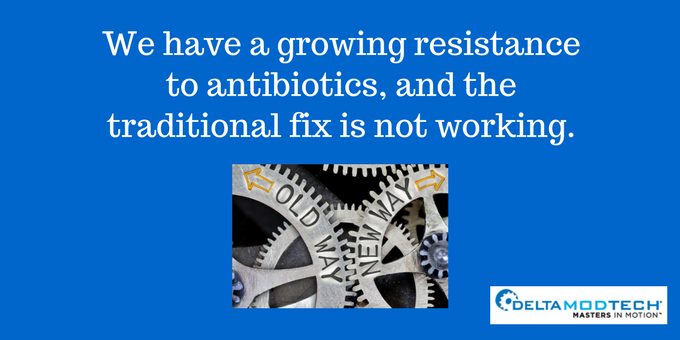 We have growing resistance to antibiotics.