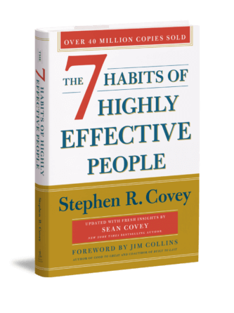 The 7 Habits of Highly Effective People